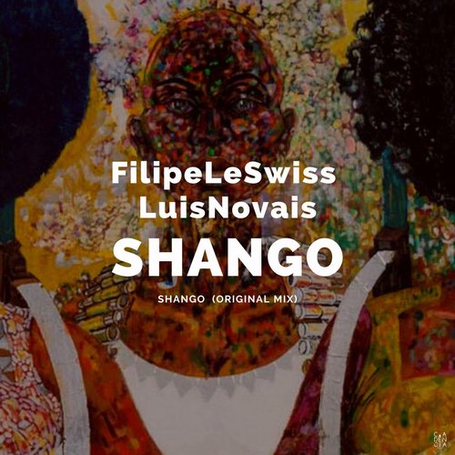 Filipe Le Swiss, Luis Novais - Shango [CA026]